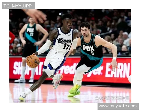 开拓者与国王第三场激战回顾球员表现与战术分析全景呈现 开拓者与国王第三场激战回顾球员表现与战术分析全景呈现