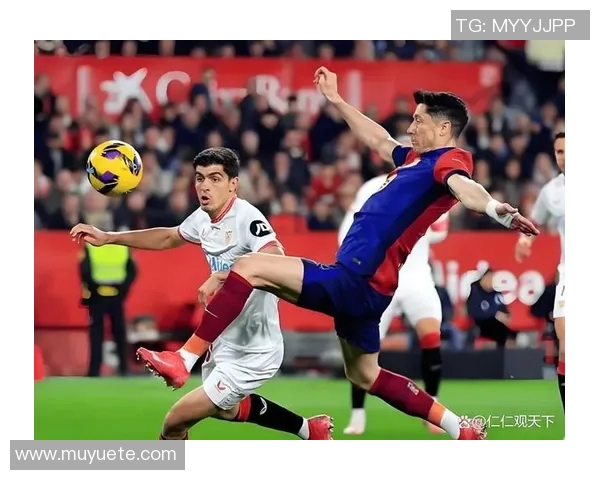 莱万回归诺坎普引发拜仁球迷愤怒指责其忘恩负义