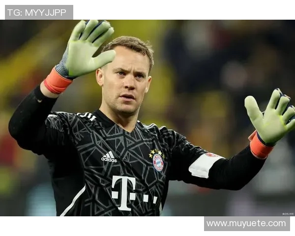 诺伊尔：从守门员到传奇，探寻他在足球历史上的不朽足迹与影响