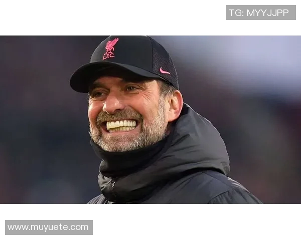 克洛普重申留任决心助力利物浦再战欧冠荣耀之路